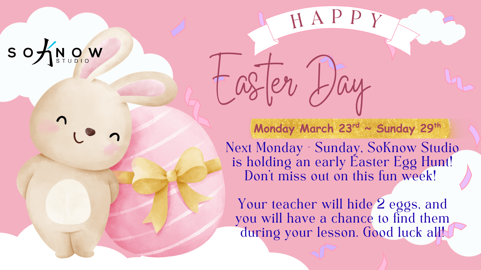 Studio Easter Egg Hunt next week!